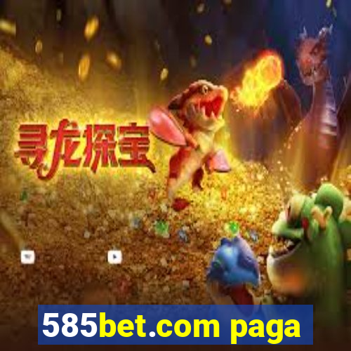 585bet.com paga